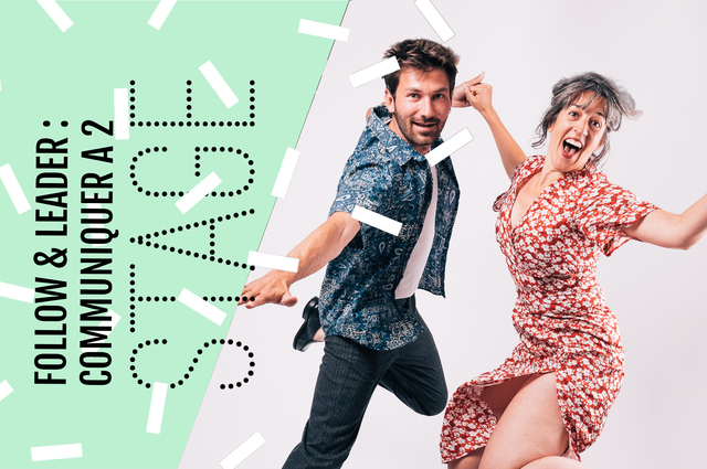 Follow & Leader : Communiquer à 2
