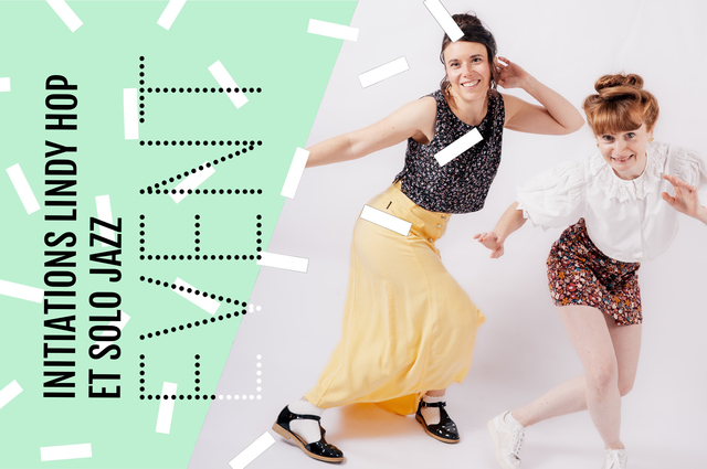Découvrez le Lindy Hop & le Solo Jazz